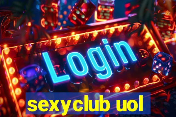 sexyclub uol